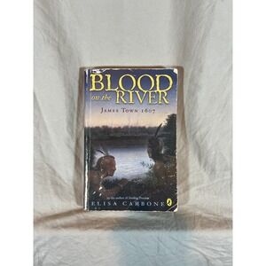 Blood on the‎ River James Town 1607 Elisa Carbone Paperback Fiction Book